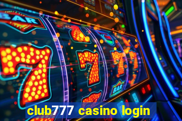 club777 casino login